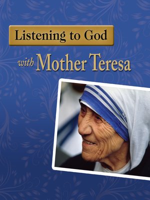 cover image of Listening to God with Mother Teresa